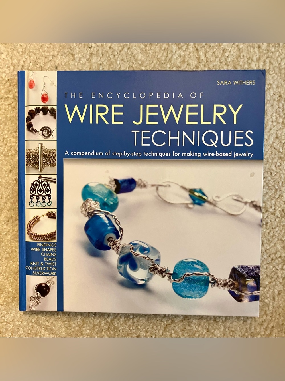Encyclopedia of Wire Jewelry Techniques Hardcover